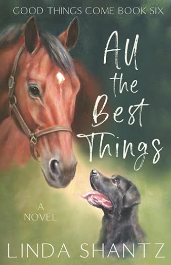 All The Best Things  (Good Things Come Book 6)