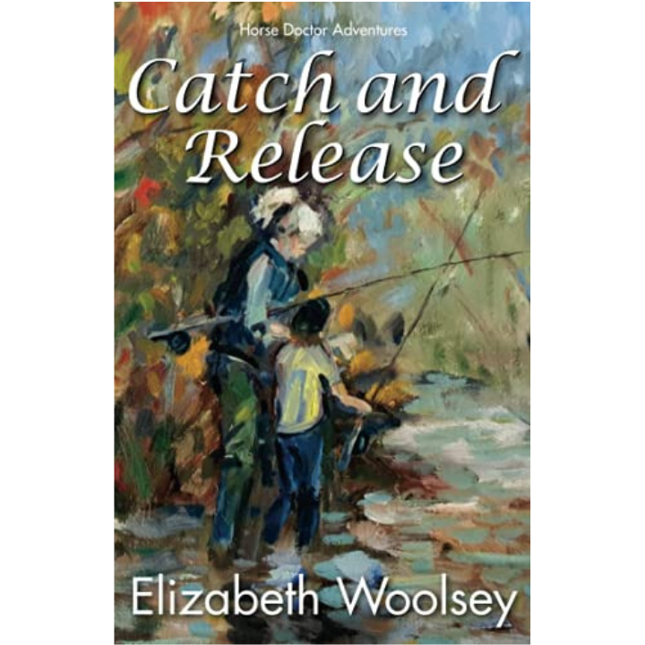 Catch and Release (Horse Doctor Adventures Book 1)
