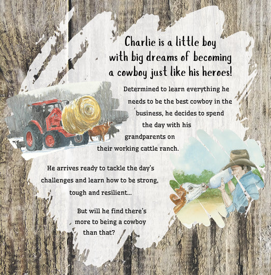 Charlie Learns To Be A Cowboy