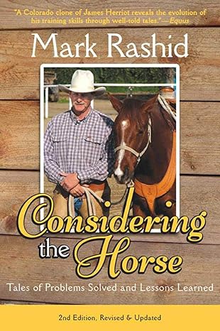 Considering the Horse: Tales of Problems Solved and Lessons Learned