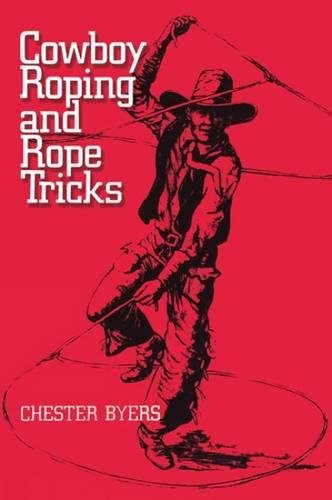 Cowboy Roping And Roping Tricks