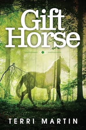 Gift Horse: A Kat Wilde Upper Peninsula (U.P.) Michigan Mystery