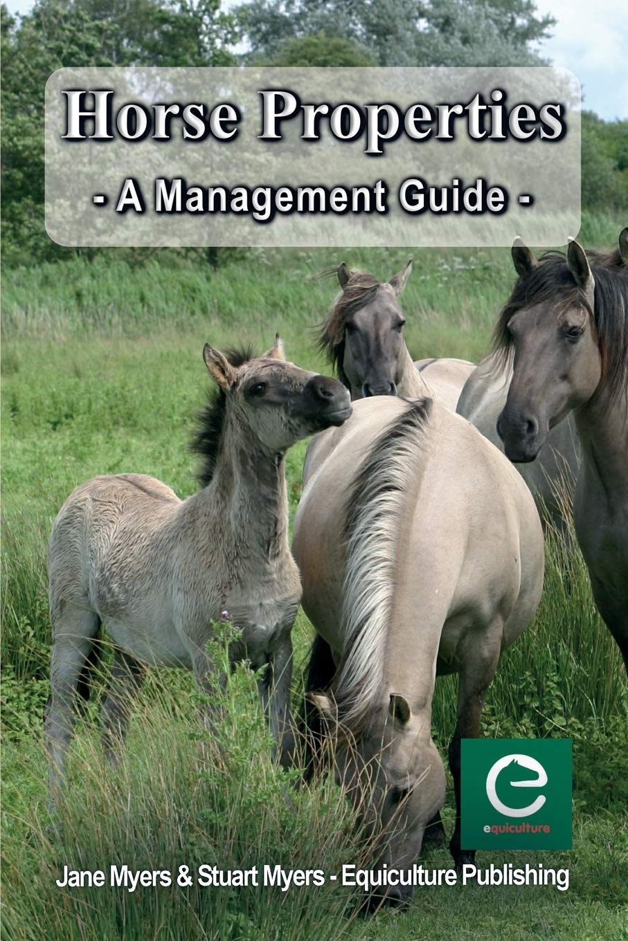 Horse Properties - A management guide