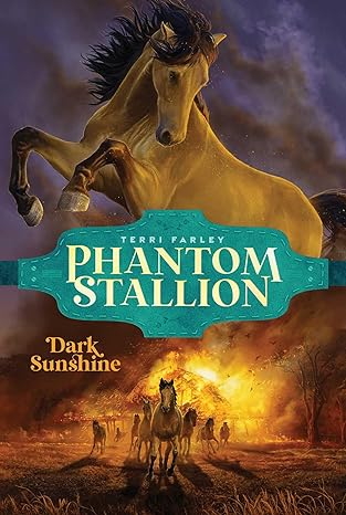 Dark Sunshine (Phantom Stallion Book 3)
