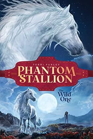 The Wild One (Phantom Stallion Book 1)