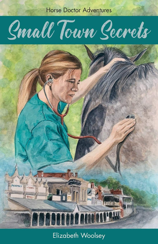 Small Town Secrets  (Horse Doctor Adventure)