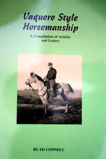 Vaquero Style Horsemanship