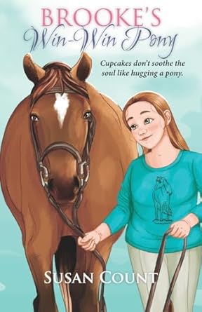 Brooke's Win-Win Pony (Dream Pony Riders Book #3)