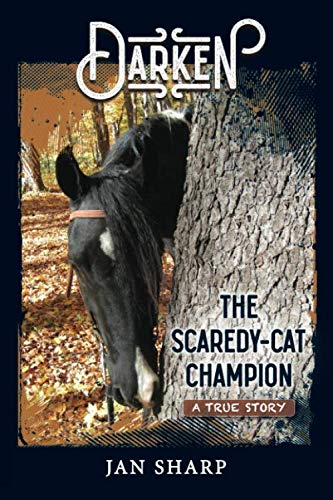Darken: The Scaredy-Cat Champion