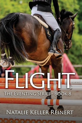 Flight: The Eventing Series - Book 8