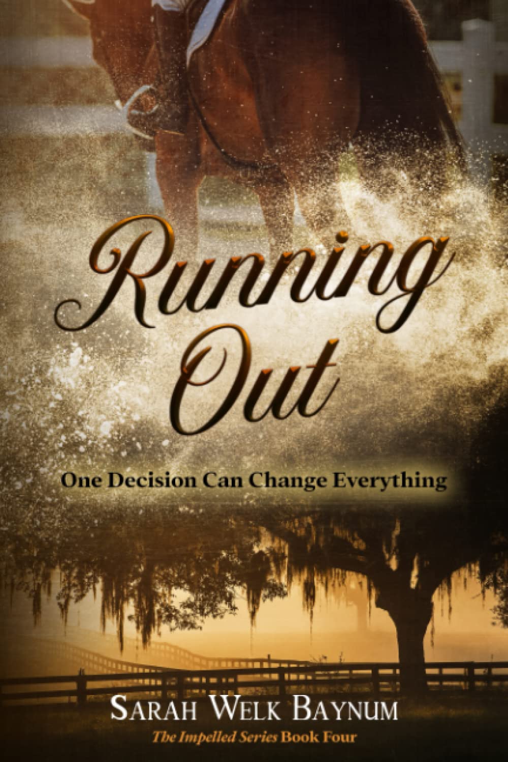 Running Out (The Impelled Series #4)