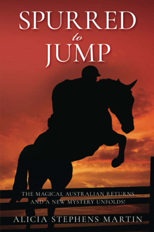 Spurred to Jump - Book 2 of 3: in the Spurred Series
