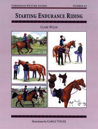Threshold Guide No. 41 - Starting Endurance Riding