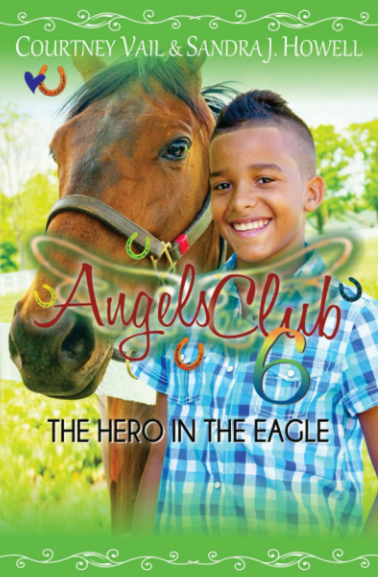 Angels Club 6: The Hero in the Eagle