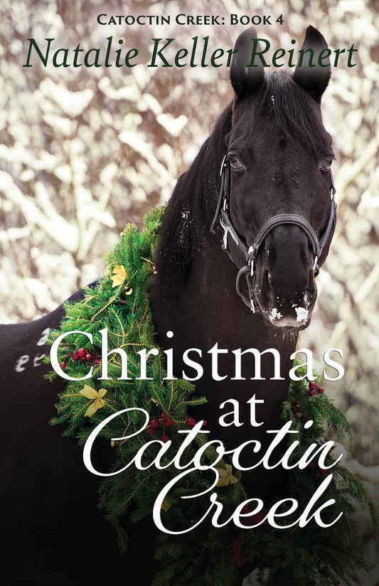 Christmas at Catoctin Creek (Catoctin Creek - Book 4)