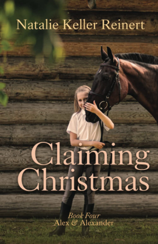 Claiming Christmas: A Horse Racing Novella (Alex and Alexander Series)
