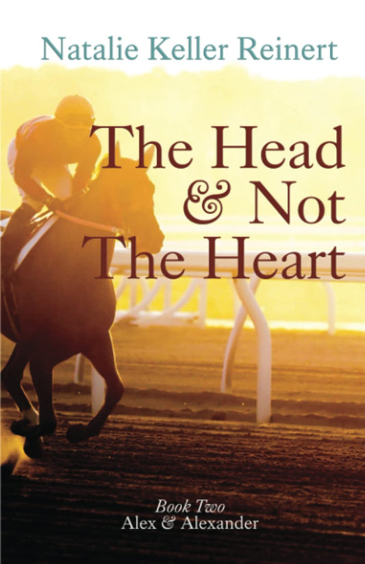 The Head And Not The Heart