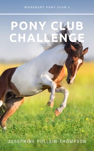 Pony Club Challenge (Woodbury Pony Club Series - Book #2)