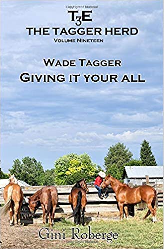 Tagger Herd Vol 19 - Wade Tagger, Giving It Your All