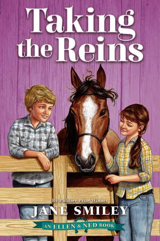 Taking The Reins (Ellen and Ned Book #3)