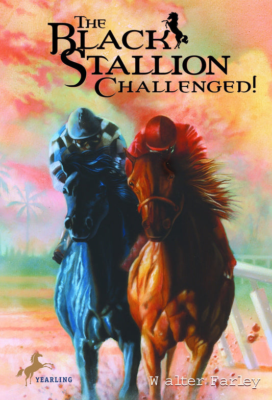 Black Stallion Challenged!, The (Black Stallion Series Book #17)
