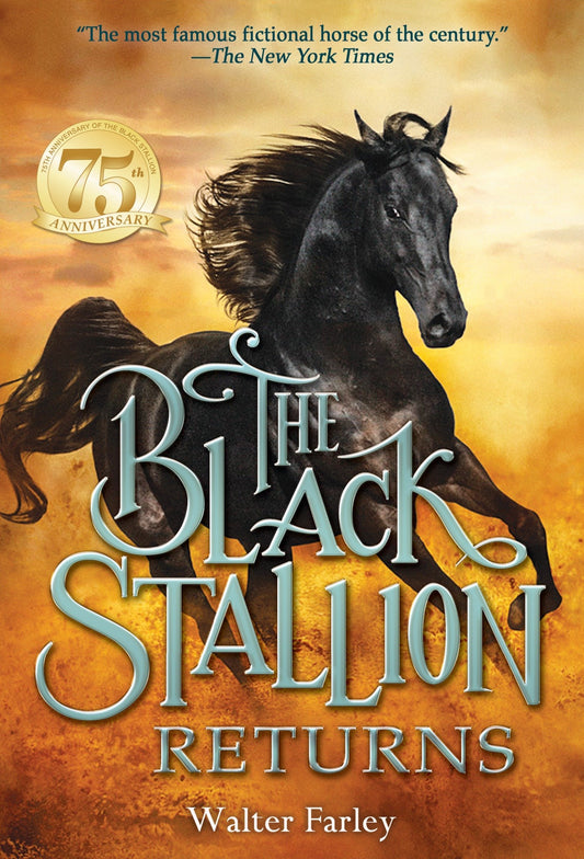 Black Stallion Returns, The (Black Stallion Series Book #2)