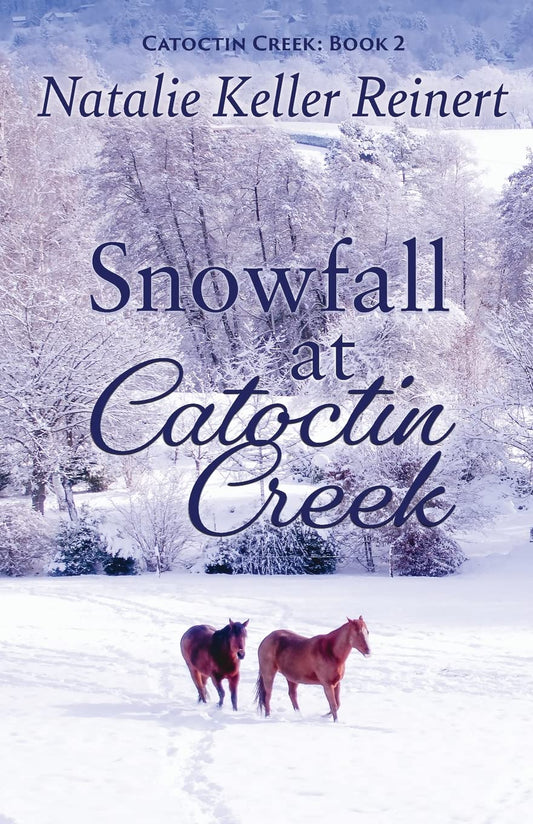 Snowfall at Catoctin Creek (Catoctin Creek - Book 2)