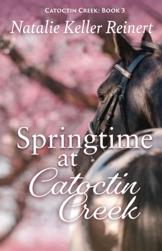 Springtime at Catoctin Creek (Catoctin Creek - Book 3)