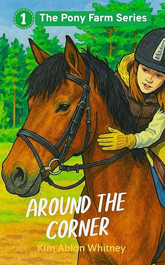 Around The Corner (The Pony Farm Series)