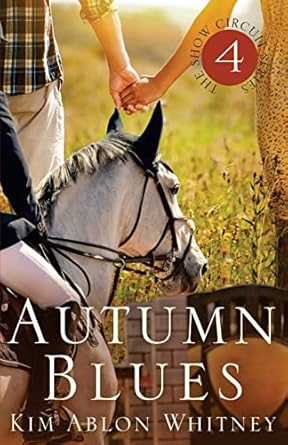 Autumn Blues (Show Circuit Series Book #4)