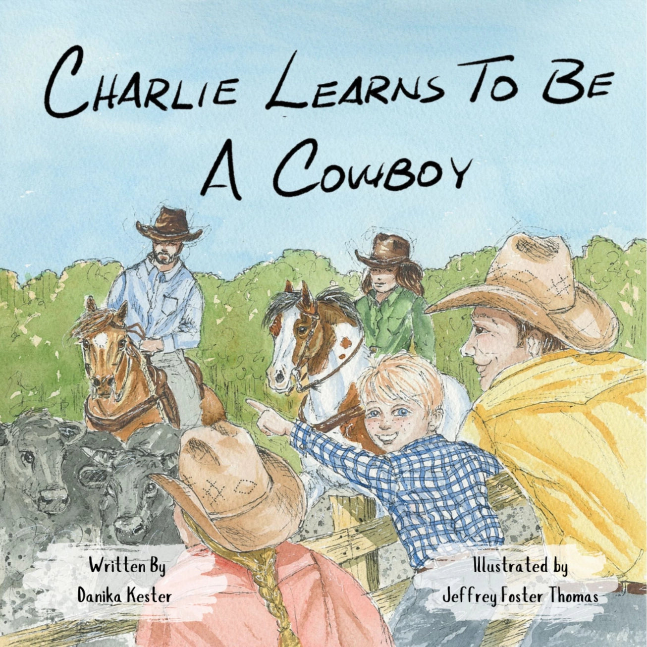 Charlie Learns To Be A Cowboy