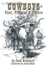 Cowboys: Past, Present & Future