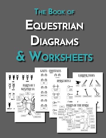 The Book of Equestrian Diagrams and Worksheets