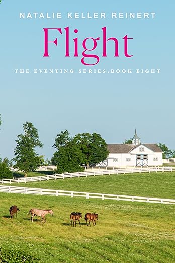 Flight: The Eventing Series - Book 8