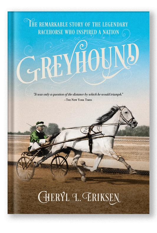 PRE-ORDER Greyhound (Autographed) - The Remarkable Story of the Legendary Racehorse Who Inspired a Nation