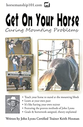 Get On Your Horse: Curing Mounting Problems