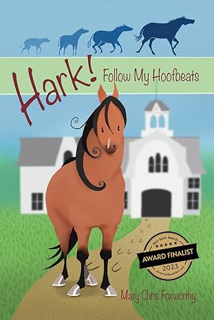 Hark! Follow My Hoofbeats