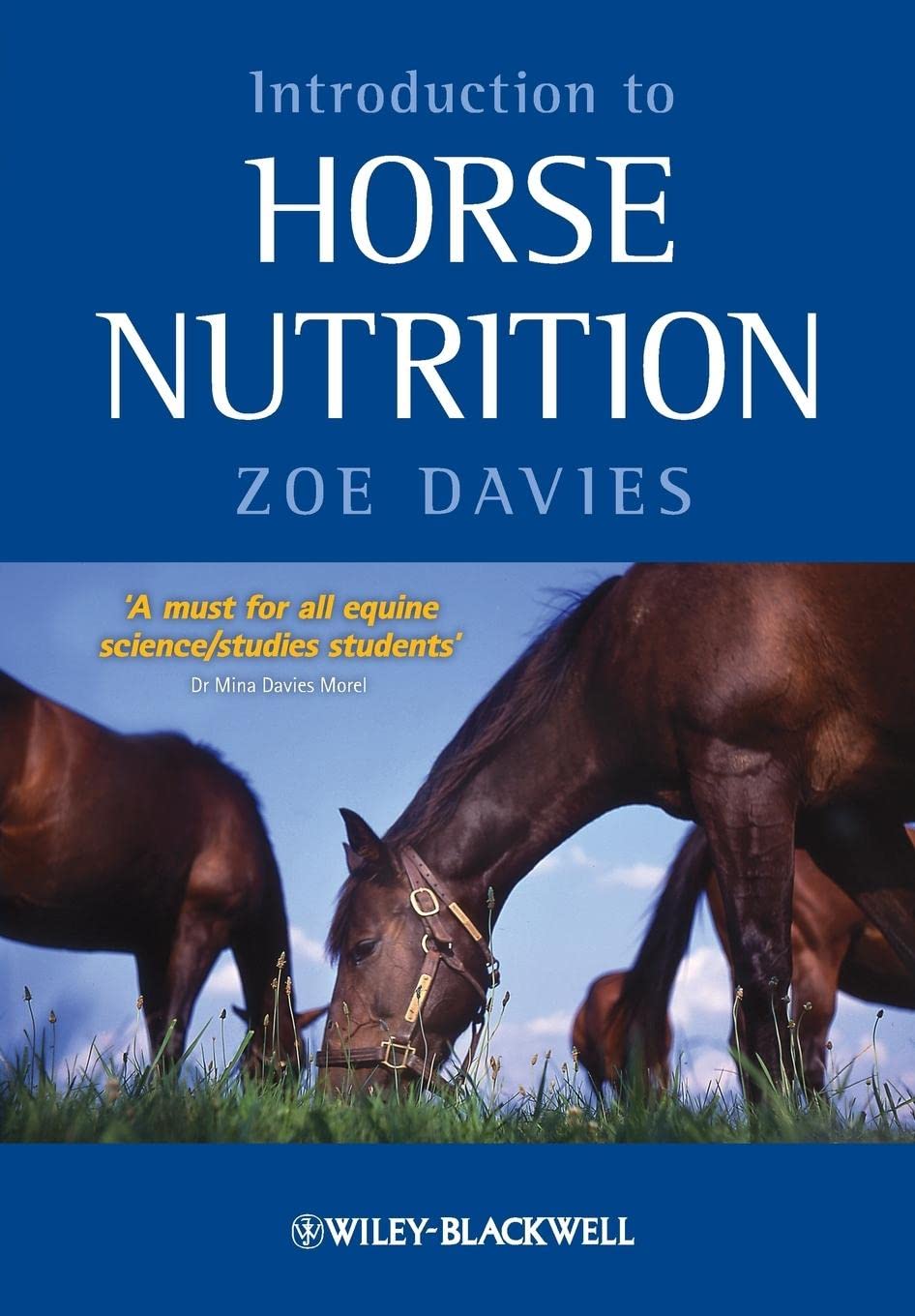 Introduction to Horse Nutrition 1st Edition