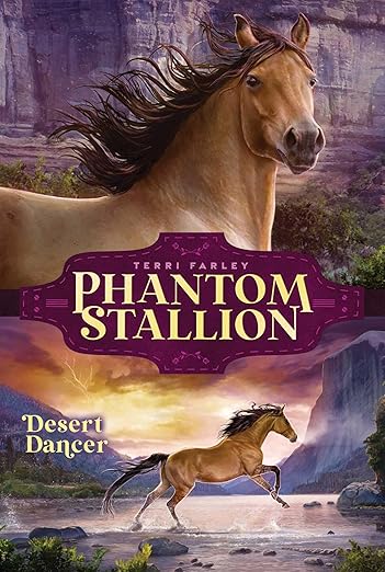 Desert Dancer   (Phantom Stallion Book #7)
