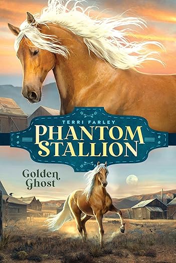 Golden Ghost   (Phantom Stallion Book #8)