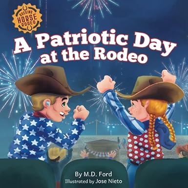 A Patriotic Day at the Rodeo (Rocking Horse Rodeo)