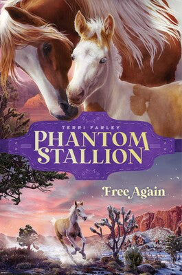 Free Again (Phantom Stallion Book #5)