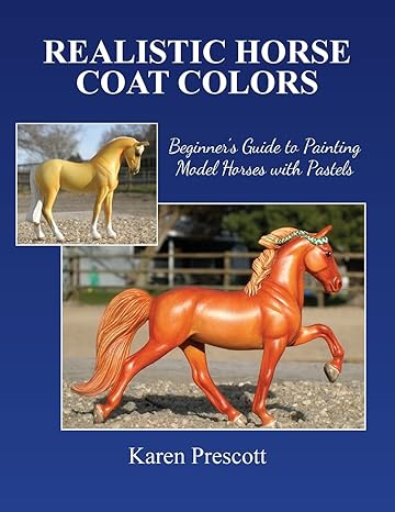 Realistic Horse Coat Colors: Beginner's Guide to Painting Models with Pastels
