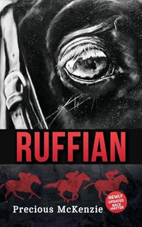 Ruffian: The Greatest Thoroughbred Filly