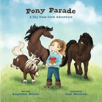 Pony Parade (A Sky View Farm Adventure)