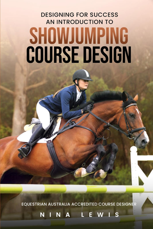 Designing for Success: An Introduction to Showjumping Course Design