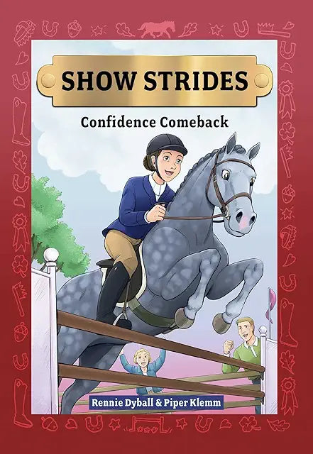 Show Strides - Book 2: Confidence Comeback