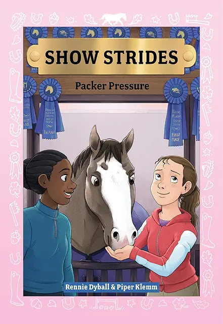 Show Strides: Packer Pressure Perfect (Show Strides Book #5)