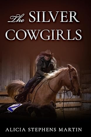 The Silver Cowgirls