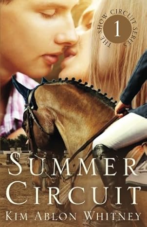 Summer Circuit (Show Circuit Series Book #1)